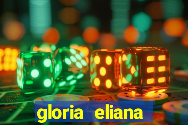 gloria eliana ribeiro letra